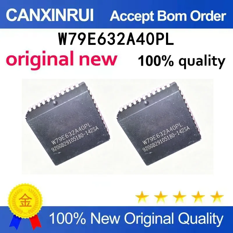 (5-100 pieces)W79E632A40PL PLCC-44 packaged microcontroller, brand new original