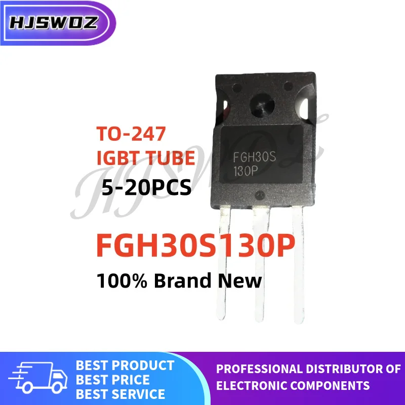 5-20Pcs Brand New FGH30S130P FGH30S130 FGH 30S130P TO-247 IGBT tube for Induction cooker