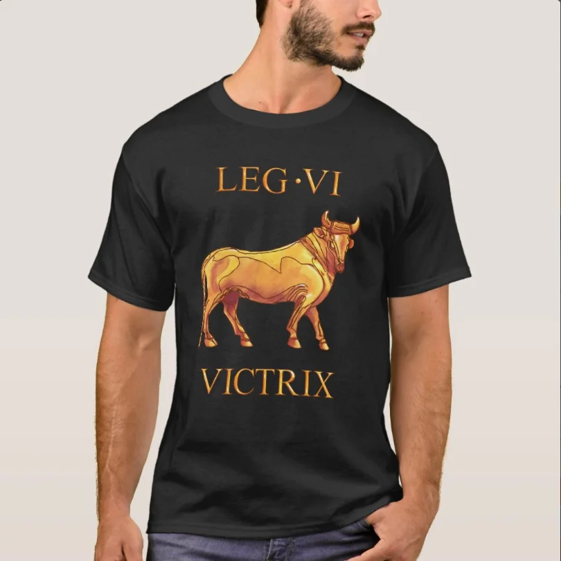 6th Roman Legion VI Victrix Bull Symbol T-Shirt 100% Cotton O-Neck Short Sleeve Summer Casual Mens T-shirt Size S-3XL