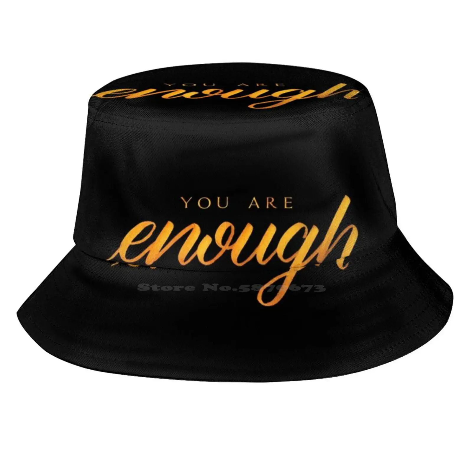 You Are Enough Sun Cap Fisherman Hat Bucket Hats Motivational Quote You Are Enough Gold Foil Foil Effect Black And Gold Gold