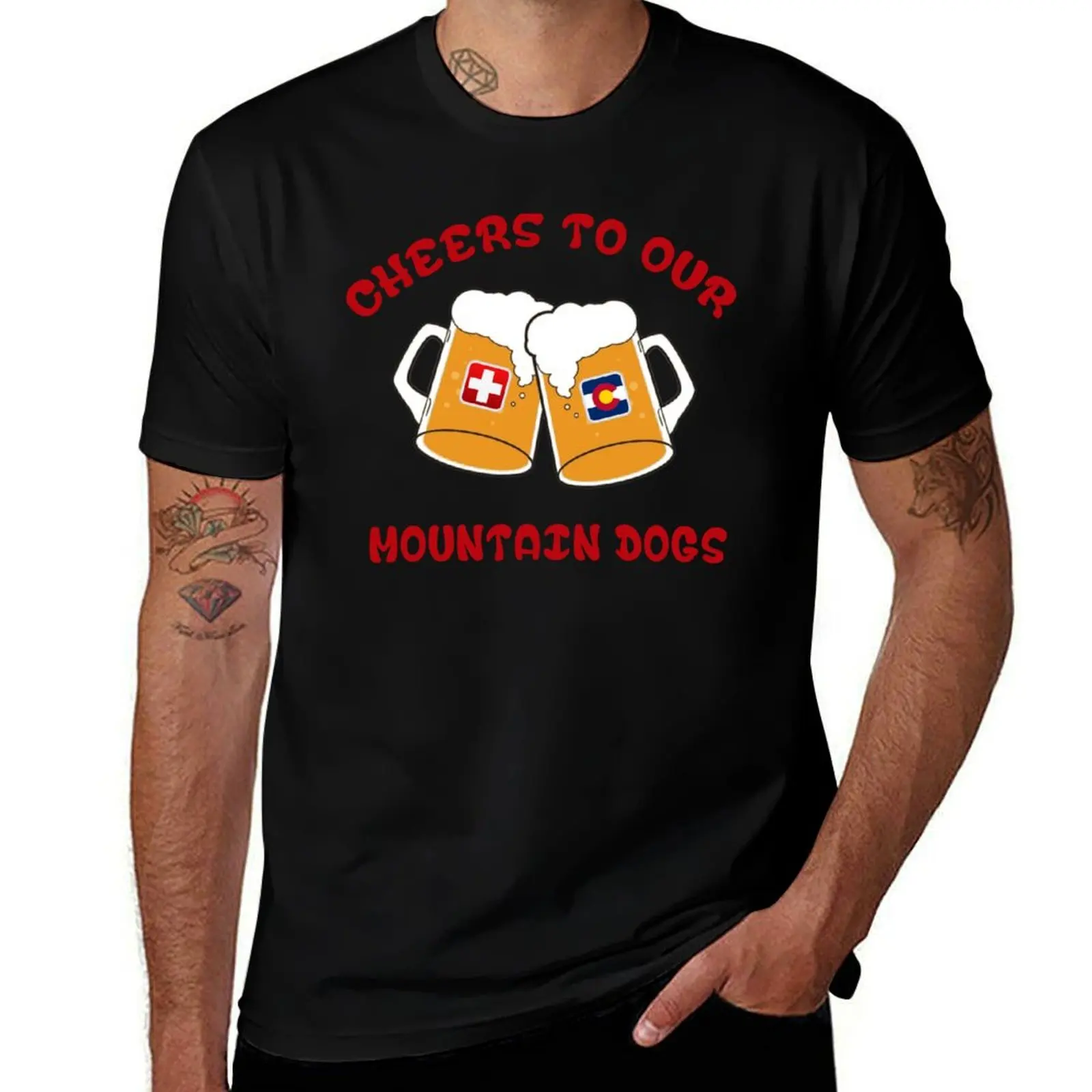 Cheers to Our Colorado Mountain Dogs T-Shirt man t shirt cotton high quality T-Shirt