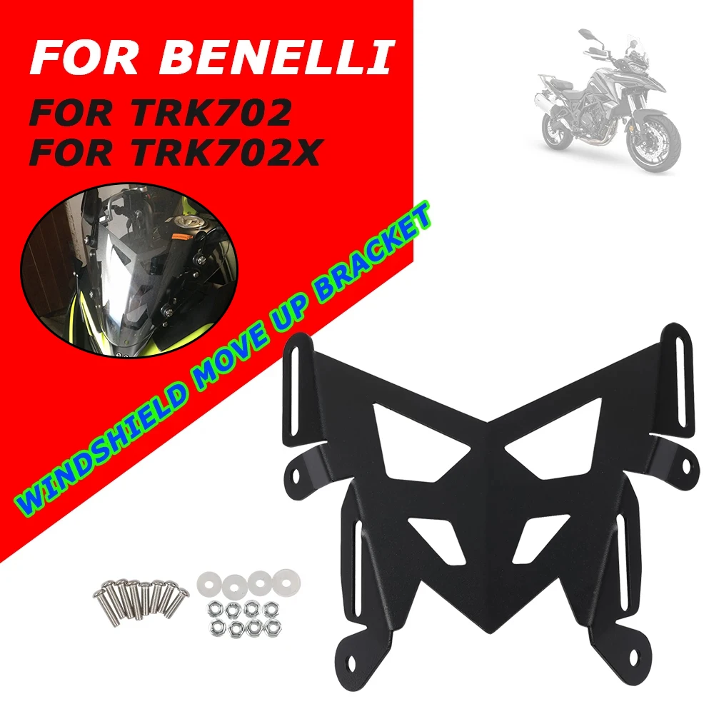 

For TRK 702X Windshield Lift Bracket For Benelli TRK702X TRK702 TRK 702 X Windscreen Lifting Wind Deflector Move Up Adjuster