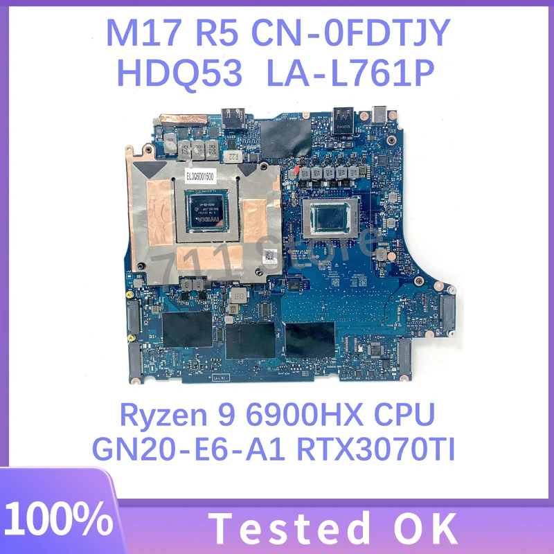 

HDQ53 LA-L761P CN-0FDTJY 0FDTJY FDTJY For DELL M17 R5 Laptop Motherboard W/ Ryzen 9 6900HX CPU GN20-E6-A1 RTX3070TI 100% Test OK