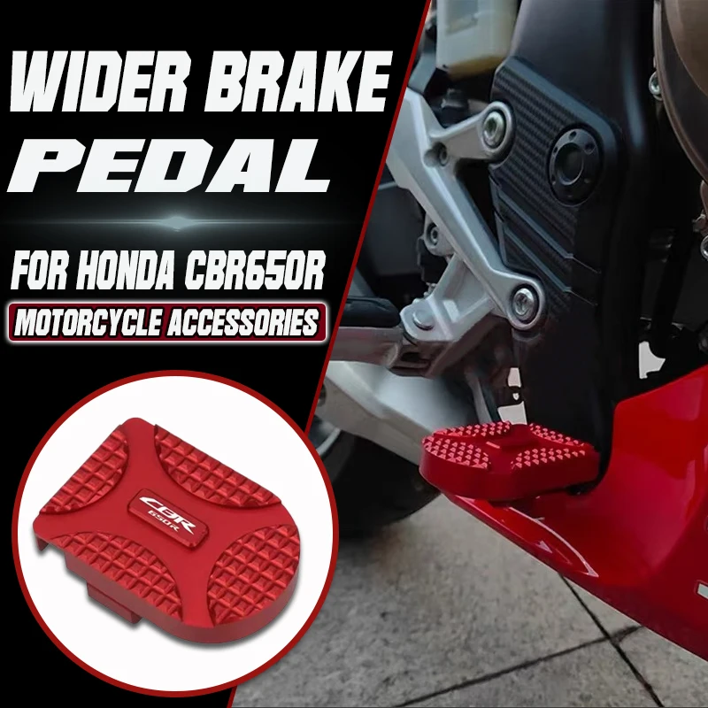 

Motorcycles Accessories CNC Brake Pedal Widen Non-slip Rear Brake Pad For Honda CBR650R CB650R CBR 650R CB 650R CBR500R CBR 500R