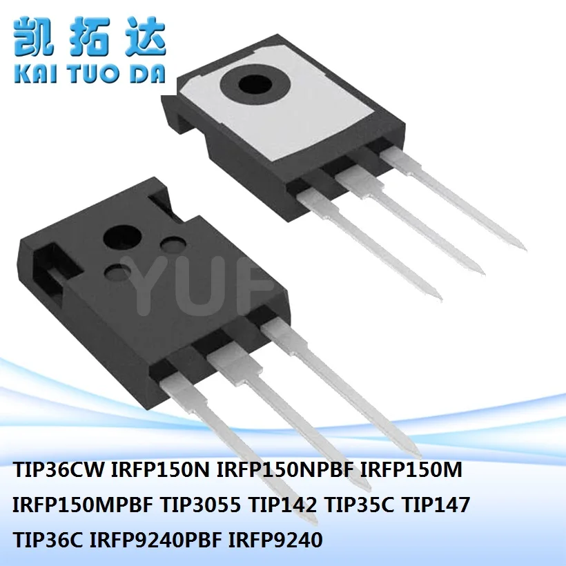 YSTB to-247 2PCS IRFP150N IRFP150NPBF IRFP150M IRFP150MPBF TIP3055 TIP142 TIP35C TIP147 TIP36C IRFP9240PBF IRFP9240 TIP36CW