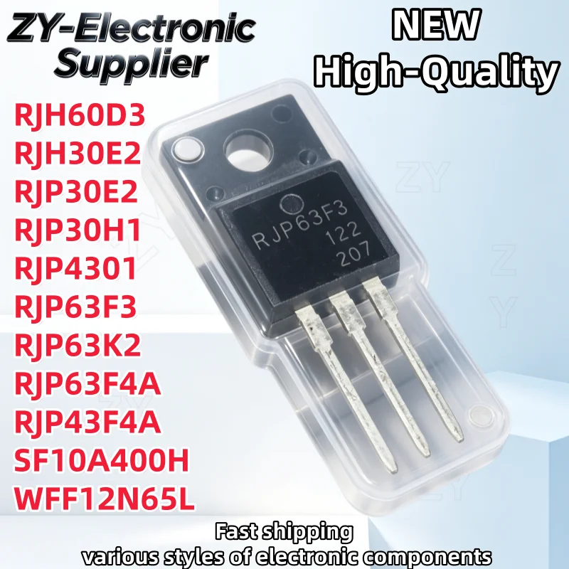 10Pcs New RJP63F4A RJH60D3 RJH30E2 RJP30E2 RJP30H1 RJP4301 RJP63F3 RJP43F4A RJP63K2 SF10A400H WFF12N65L TO-220F