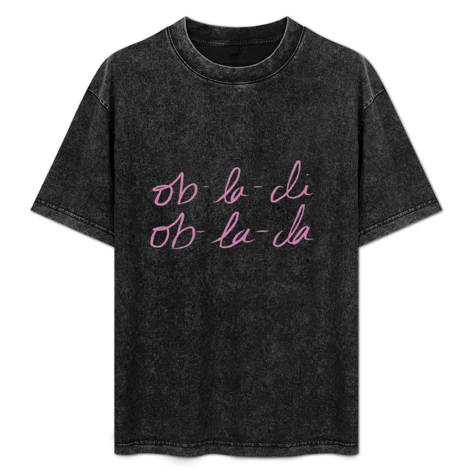 

Ob-la-di Ob-la-da T-Shirt Plus Size Comfort Fit Tee