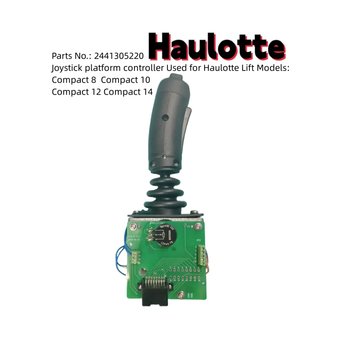 

Haulotte joystick aerial platform controller 2441305220 used for Haulotte Compact 8 10 12 14 Ha12LP Ha15LP 2247E 2277E 2032E...