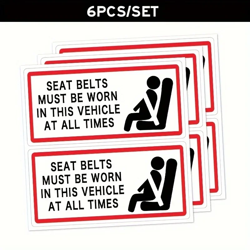 Pack of 6 100mmx50mm Remind Passengers To Wear Seat Belts Sign Stickers - Seat Belts Must Be Worn In This Vehicle