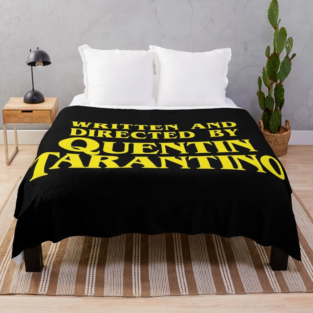 

Written and Directed by Quentin Tarantino Throw Blanket Single Tourist Beautifuls Flannel Fabric Blankets