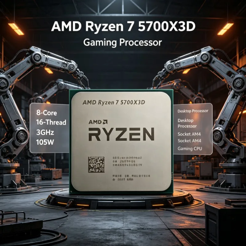 Ryzen 7 5700X3D AMD AM4 Desktop CPU 8 Cores 16 Threads 3.0GHz Up to 4.1GHz 105W DDR4