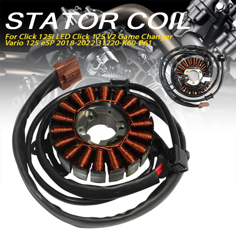 Stator Comp With CKP Sensor 31220-K60-B61 For Click 125i LED V2 Game Changer Vario 125 eSP 2018-2022