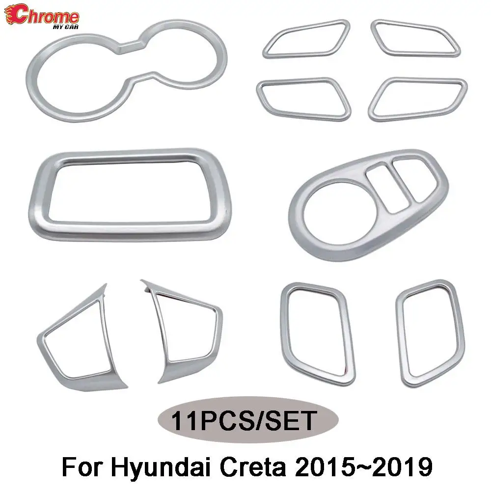 11pcs For Hyundai Creta IX25 2015-2019 Chrome Interior Door Handle Cup Holder Steering Wheel Air Vent Trim Cover Decoration Kit