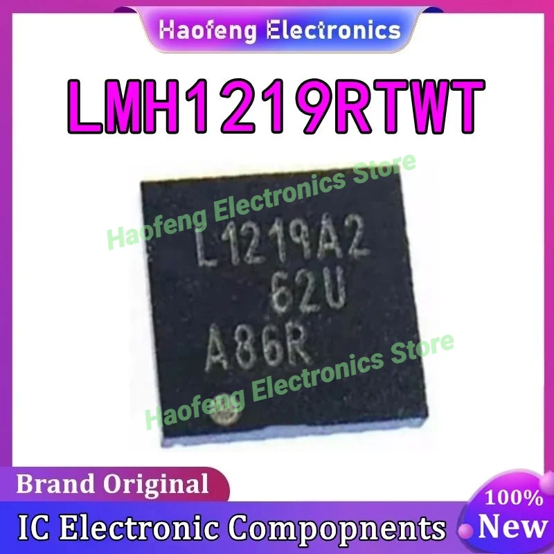 

1 шт./лот, новый оригинальный LMH1219RTWT LMH1219RTWR L1219A2 WQFN24 на складе