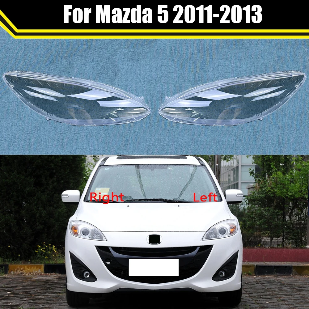 

Auto Headlamp Case For Mazda 5 2011 2012 2013 Car Front Headlight Cover Glass Lamp Shell Lens Glass Caps Light Lampshade