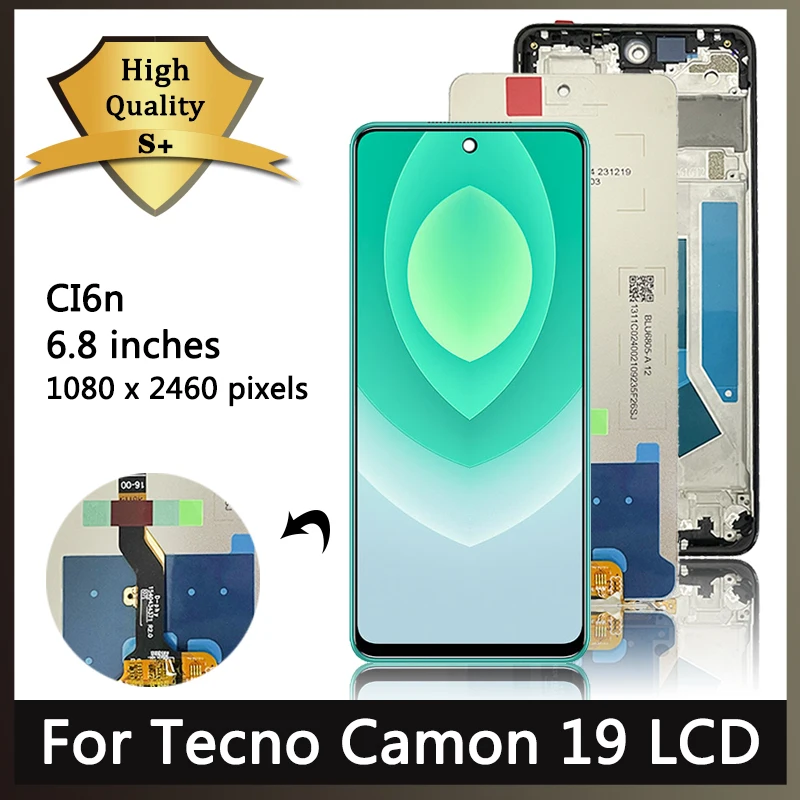 

6.8“Screen For Tecno Camon 19 CI6n LCD Display Touch Screen Digitizer Assembly For Tecno Camon19 Display With Frame