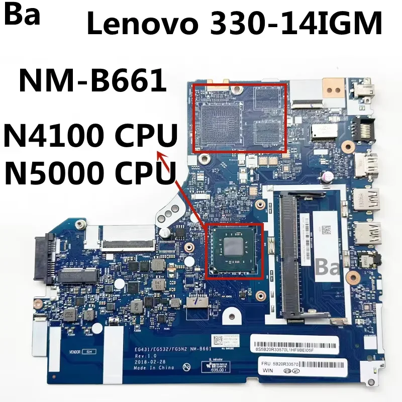 

Материнская плата для ноутбука Lenovo Ideapad 330-14IGM N4100/N5000, материнская плата NM-B661, DDR4, 100% тестирование