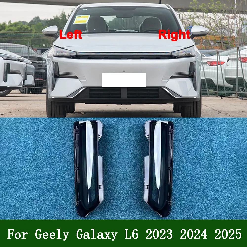 

Fog Lamp Light Case 2023 2024 2025 For Geely Galaxy L6 Car Accessories For Cars Replace Transparency Dust Shell For Fog Lights