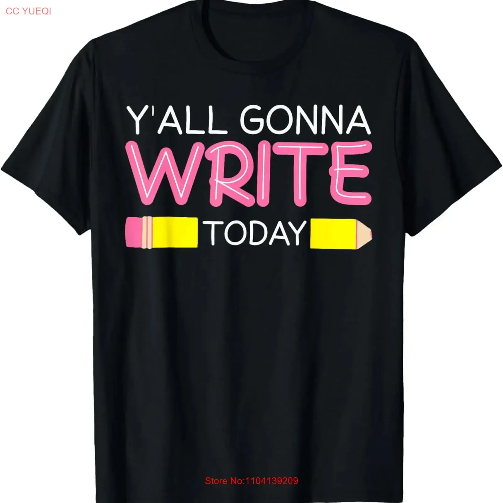 Y'all Gonna Write Today Writing Teacher English Joke T Shirt vintage Washed Soft Stylish graphic Breathable fashion Casual