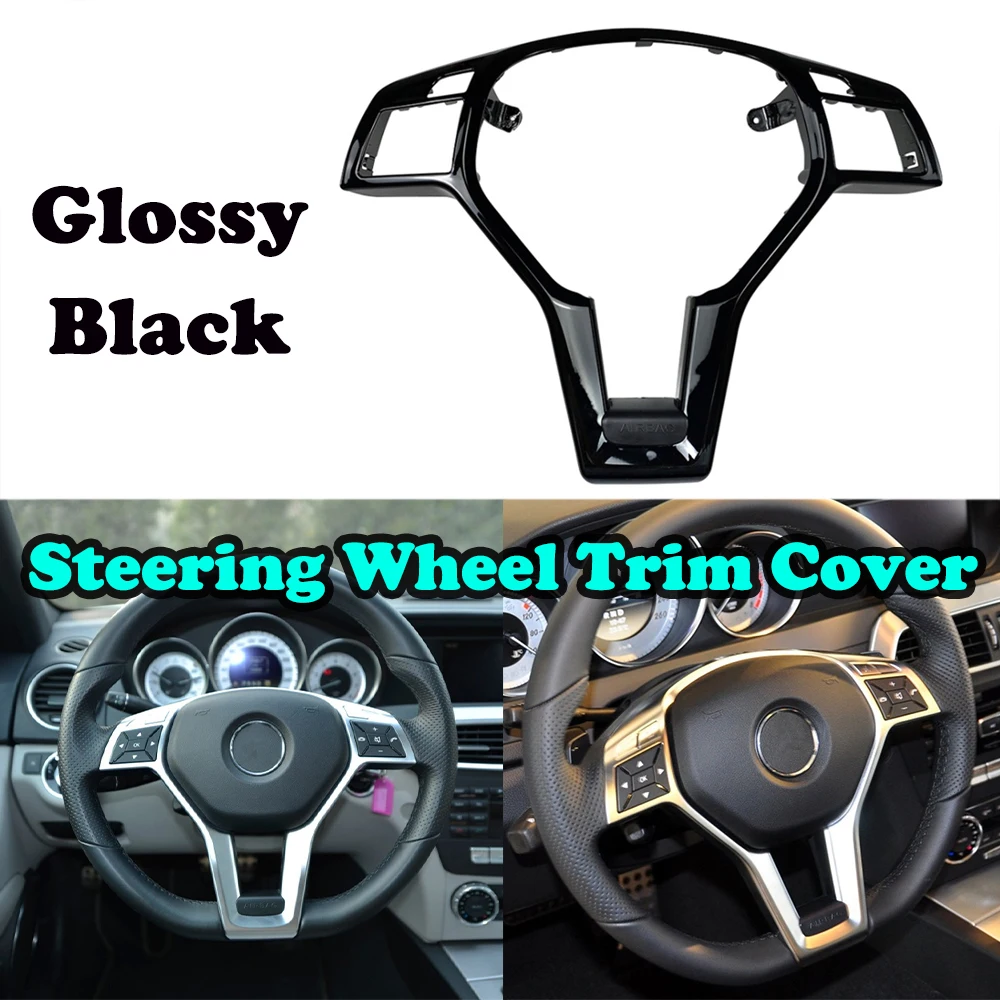 Car Steering Wheel Frame Trim Cover For Mercedes For Benz C E CLA CLASS W204 W212 W117 C172 C218 2012 2013 2014 For AMG Style