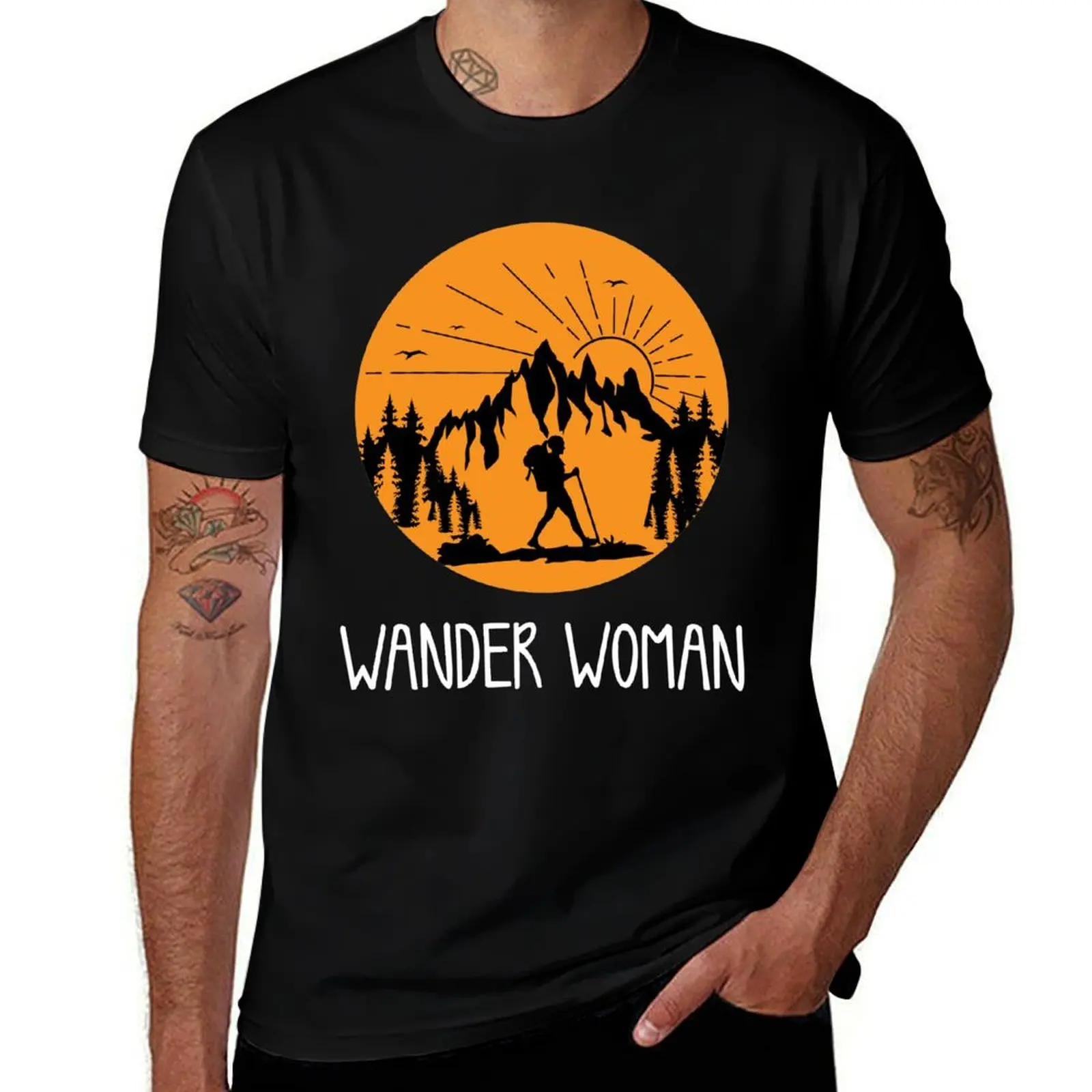 

Wander woman mountains funny saying ladies & women T-Shirt men t shirt cotton 100% T-Shirt