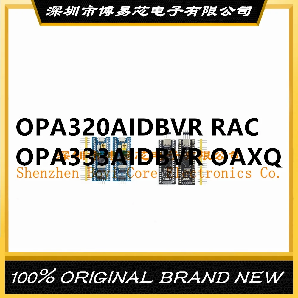 

OPA333 OPA333AIDBVR silk screen OAXQ OPA320AIDBVR AIDBVT RAC PC shell