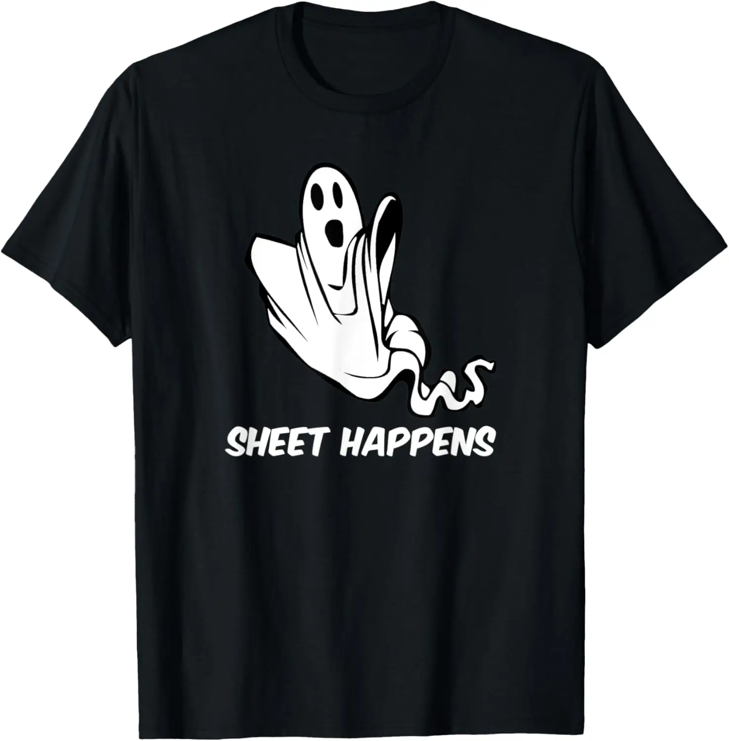 

Sheet Happens Ghost Funny Halloween T-Shirt