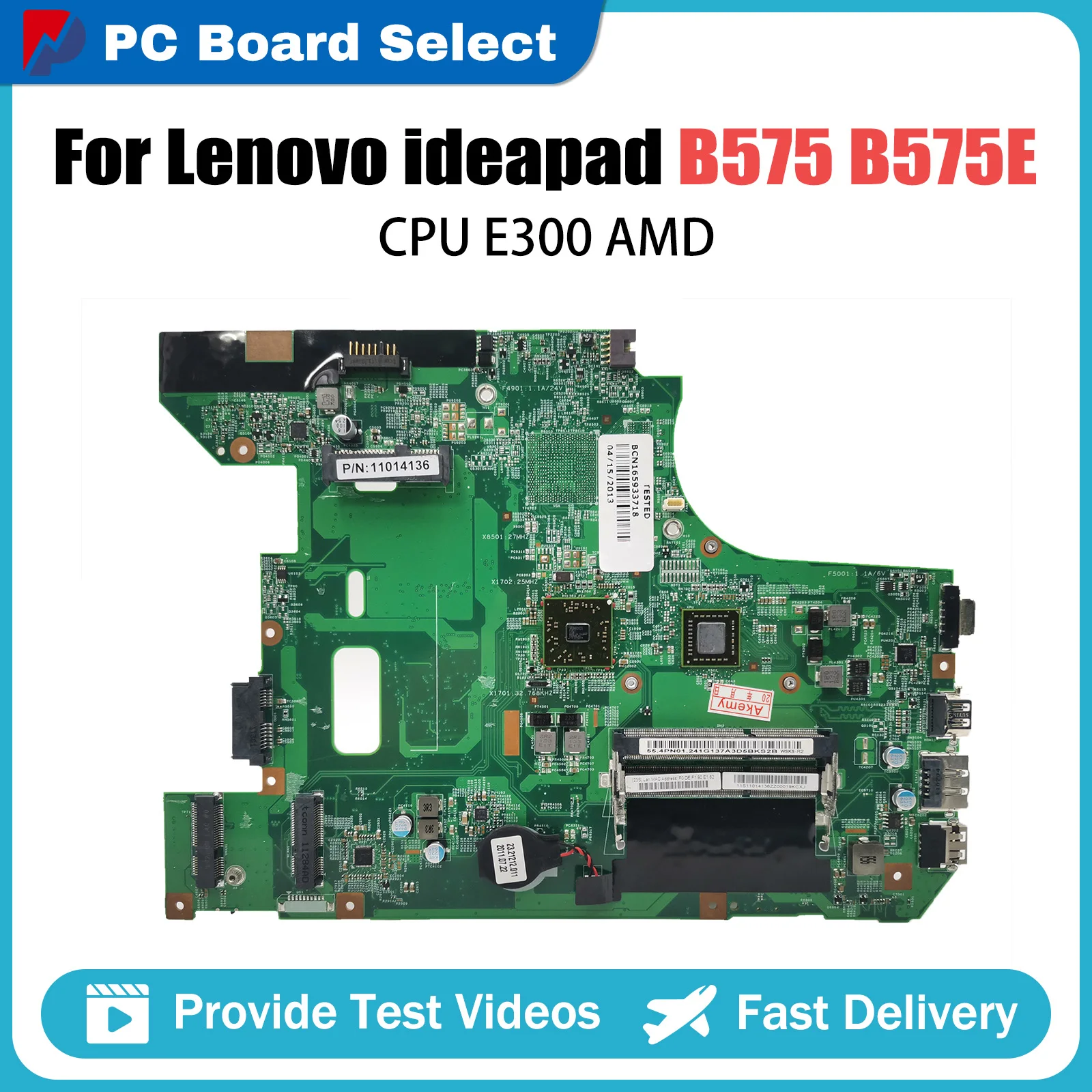 

Notebook Mainboard For Lenovo ideapad B575 B575E B575E 48.4VV01.011 Laptop motherboard DDR3 With AMD E300 CPU 100% fully tested