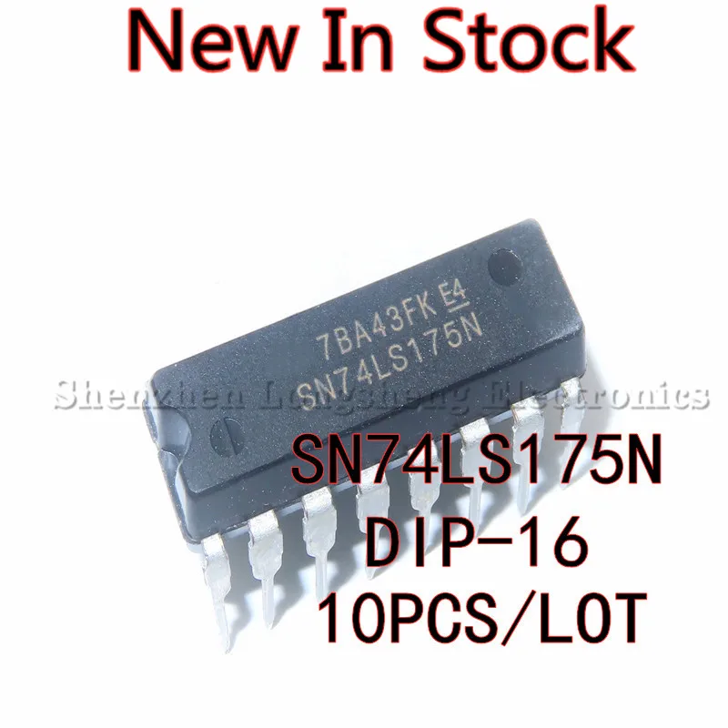 10PCS/LOT NEW SN74LS175N 74LS175 DIP-16 Four-way D-type flip-flop  In Stock