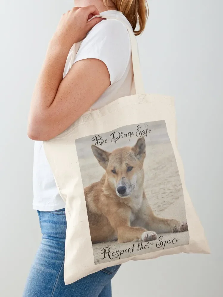 

Be dingo safe respect their space Tote Bag Large bags for women tote bag men Cloth bags Reusable bags