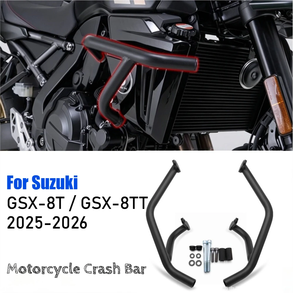 For Suzuki GSX-8T GSX-8TT GSX8T GSX8TT GSX 8T 8TT 2025-2026 Motorcycle Highway Engine Guard Crash Bar Frame Protect Bumper