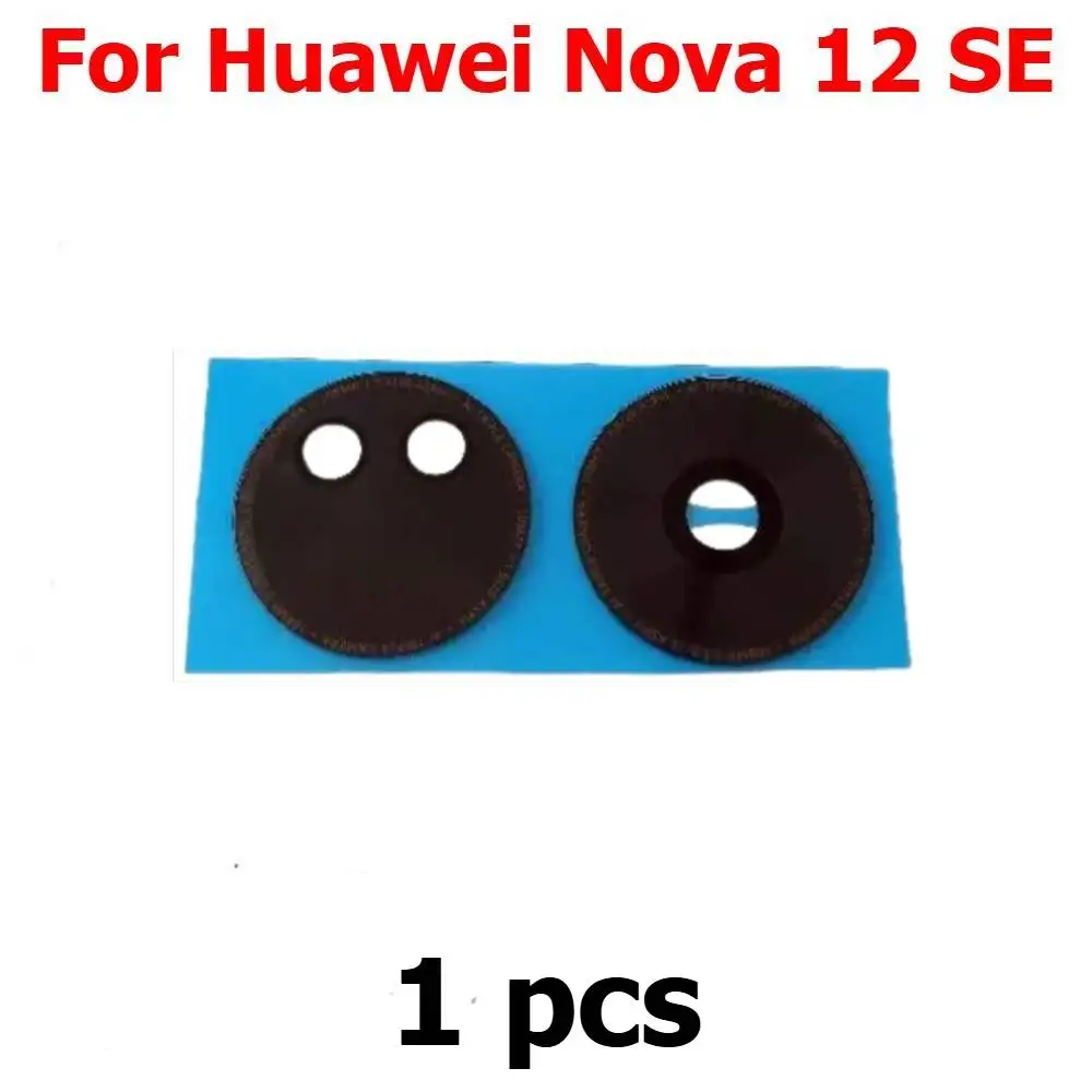 Rear Back Camera Lens Glass For Huawei Nova 12 SE Nova12 12SE With Adhesive Sticker Lens Cover Mobile Phone Replacement Parts