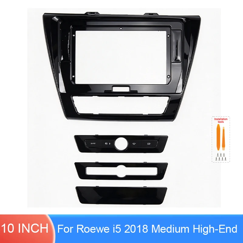 10.1 Inch Car Radio Fascia Frame For Roewe i5 2018 Medium High-End Original 10 Inch Screen UV Black Dashboard Trim Kit