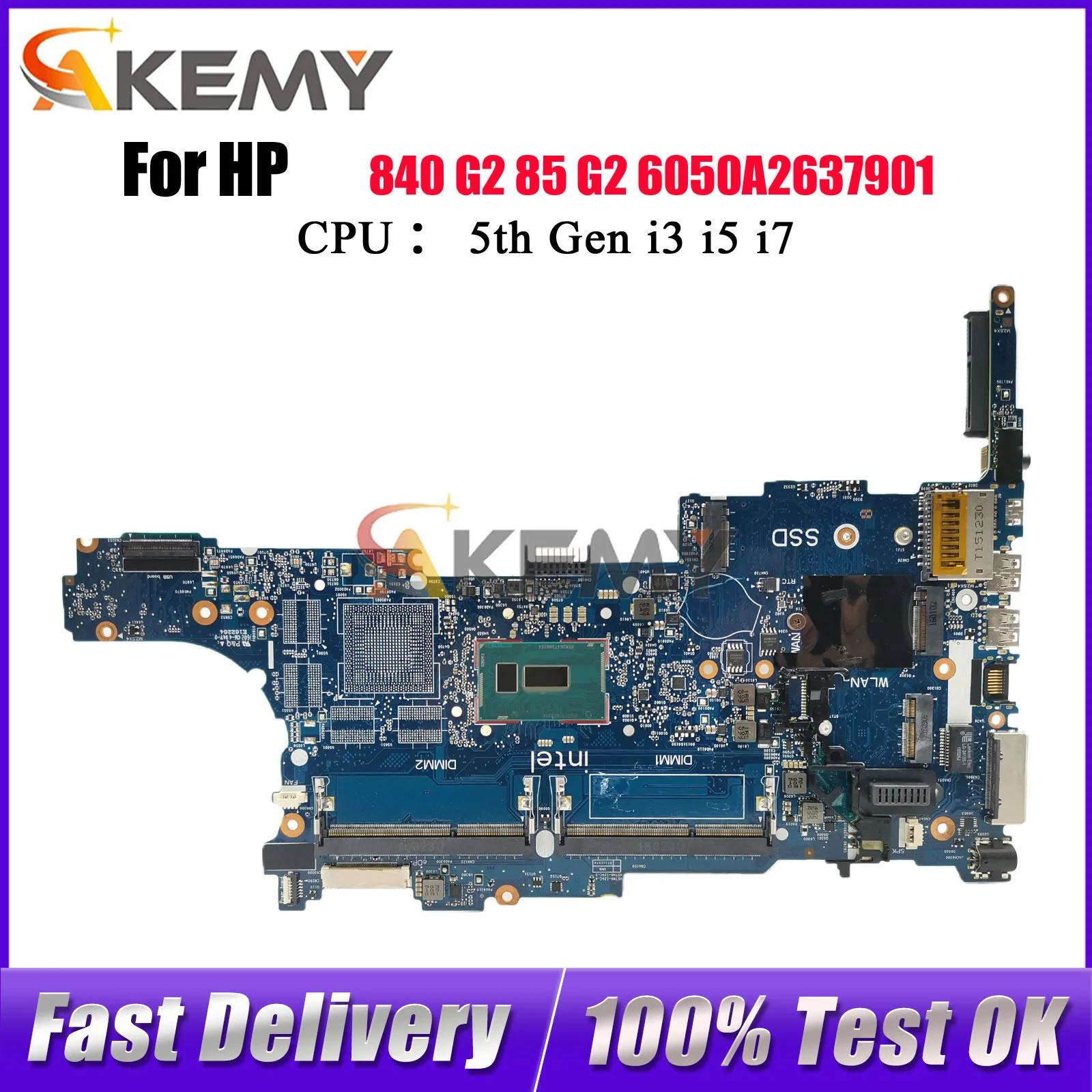 

6050A2637901 For HP EliteBook 840 G2 850 G2 Laptop Motherboard With i5 i7 5th Gen CPU 799511-001 799511-601 100% Fully Tested