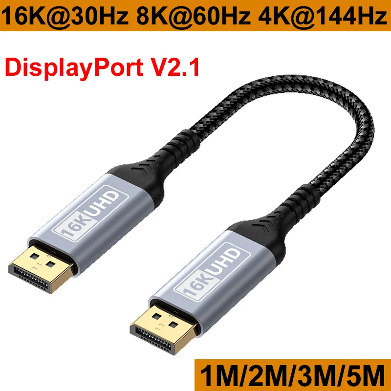 5M Braid 16K Display port Displayport DP 2.1 16K@60Hz 8K@120Hz 4K@240Hz 40Gbps HDR10 Video Audio Cable for Laptop PC TV Xbox Pro