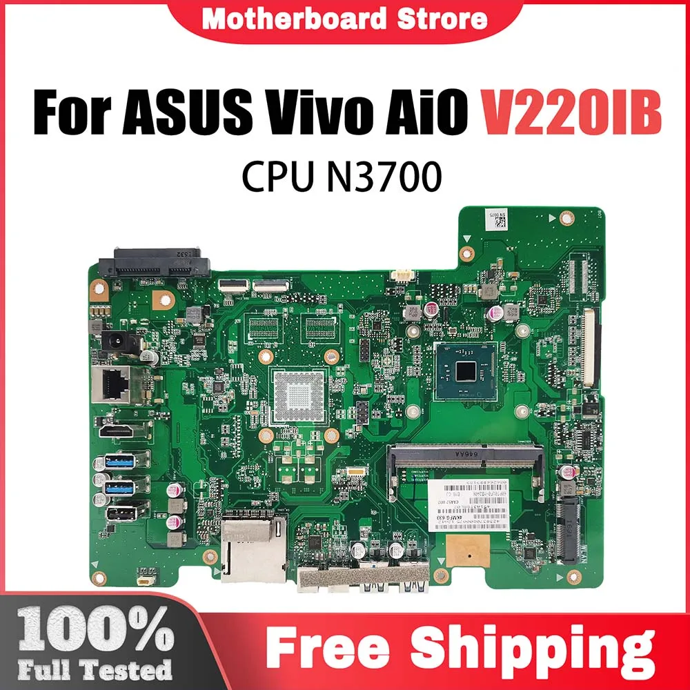 

Laptop Motherboard For ASUS V220IB Notebook Mainboard With N3700 CPU Systemboard 100% Tested OK