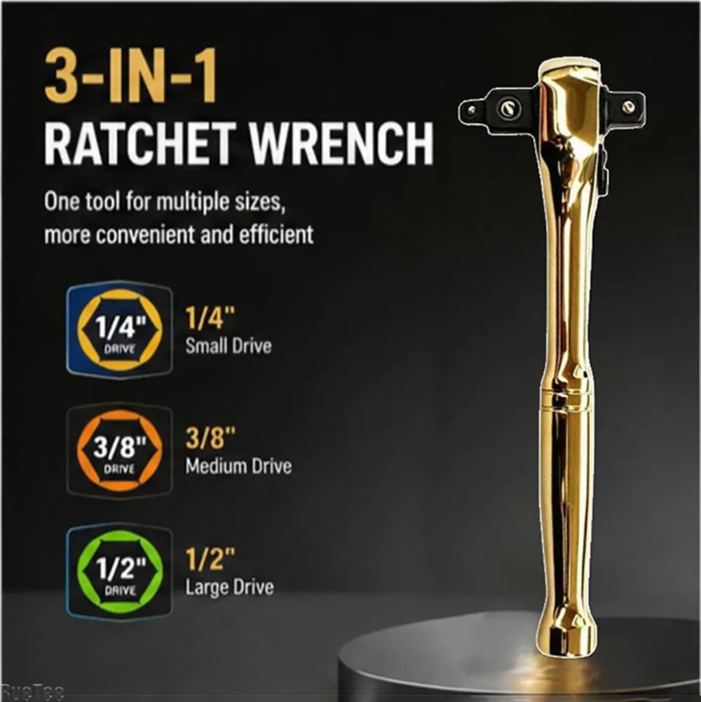 3 in 1 CR-V Steel Golden Heavy-duty Ratchet Wrench 1/4