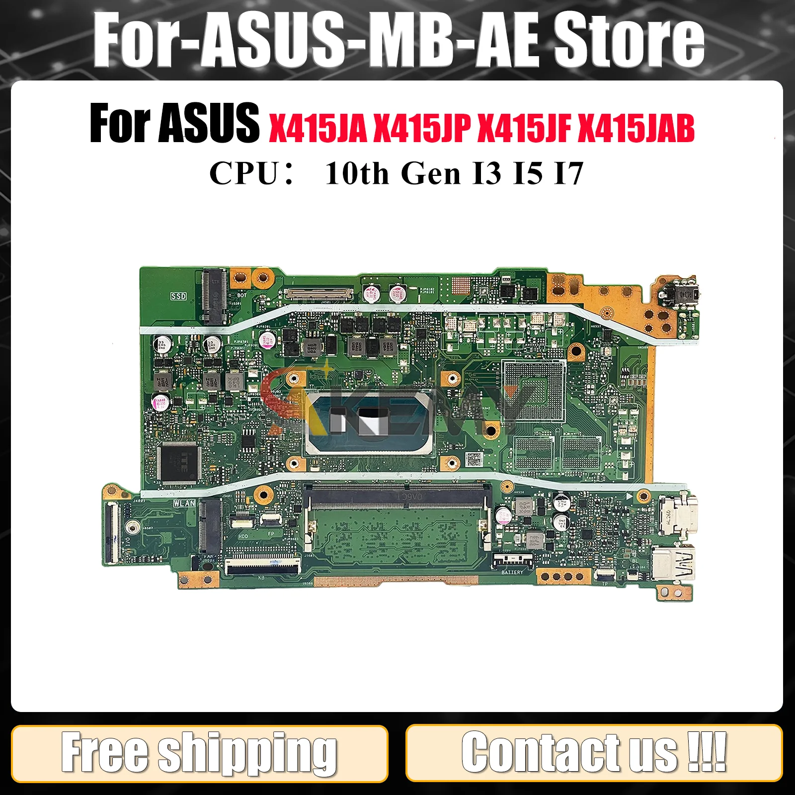 

X415JA Laptop Motherboard For ASUS VivoBook A416J X415JP X415JAB V5200J X415JF X415J X415JA V4200J Mainboard With I3 I5 I7 CPU