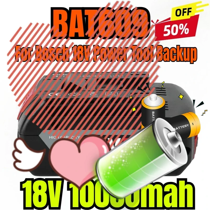 

18V 10Ah Rechargeable Li-Ion Battery For Bosch 18V Power Tool Backup 10000mah Portable Replacement for BOSCH 18V Battery BAT609