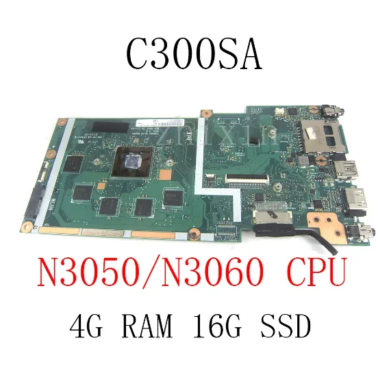 For ASUS Chromebook C300SA Laptop Motherboard with N3060 N3050 CPU 4G RAM 16G-SSD C300SA Mainboard full test