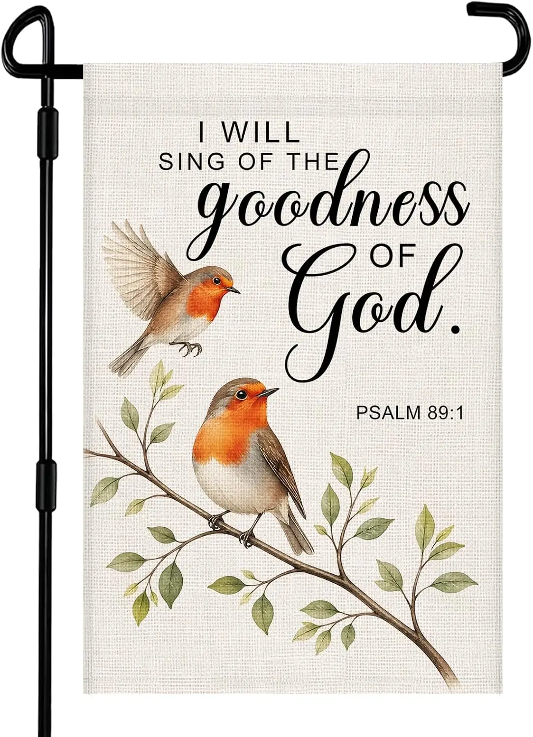 I Will Sing Of The Goodness Of God Garden Flag 12x18 Inch Double Sided Burlap Christian Bible Verse Outdoor Flag for Yard, F uui