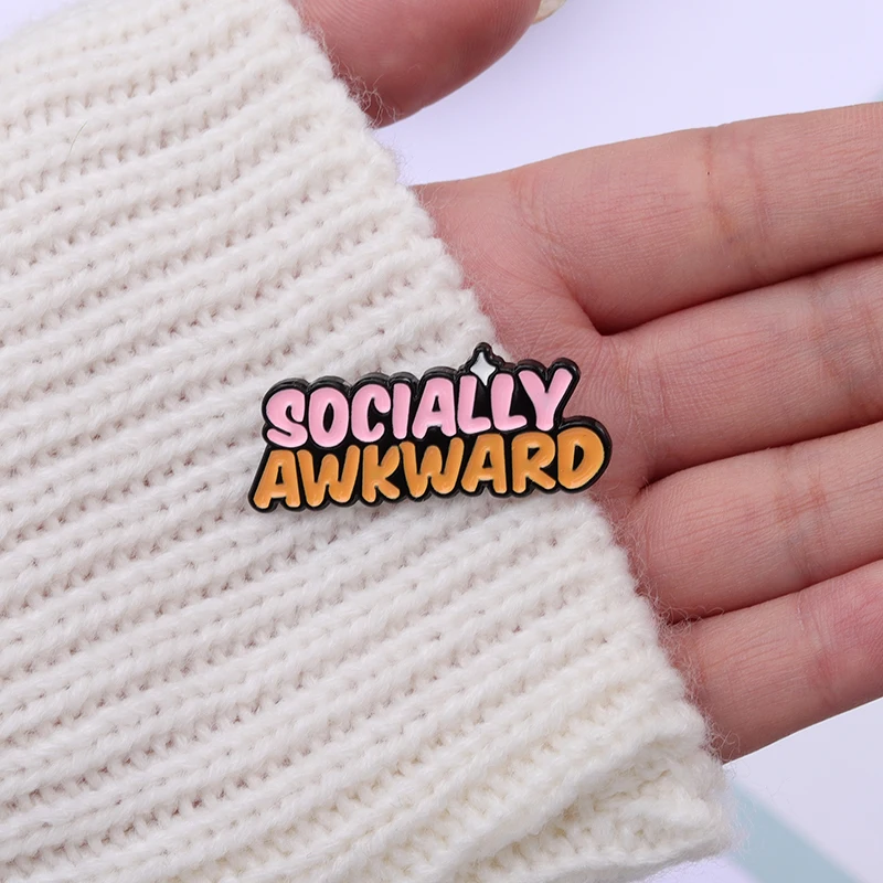 Socially Awkward Enamel Pins Fun Decorative Badge Pin Metal Suit Shirt Brooch Jewelry Accessories Pin for Friends Gift Wholesale