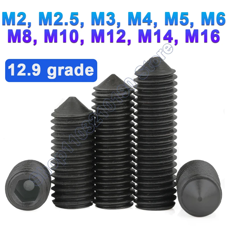

Grade12.9 Black Hex Hexagon Socket Set Screw Cone Point Grub Screw M2 M2.5 M3 M4 M5 M6 M8 M10 M12 M14 M16 Allen Tapered End Bolt