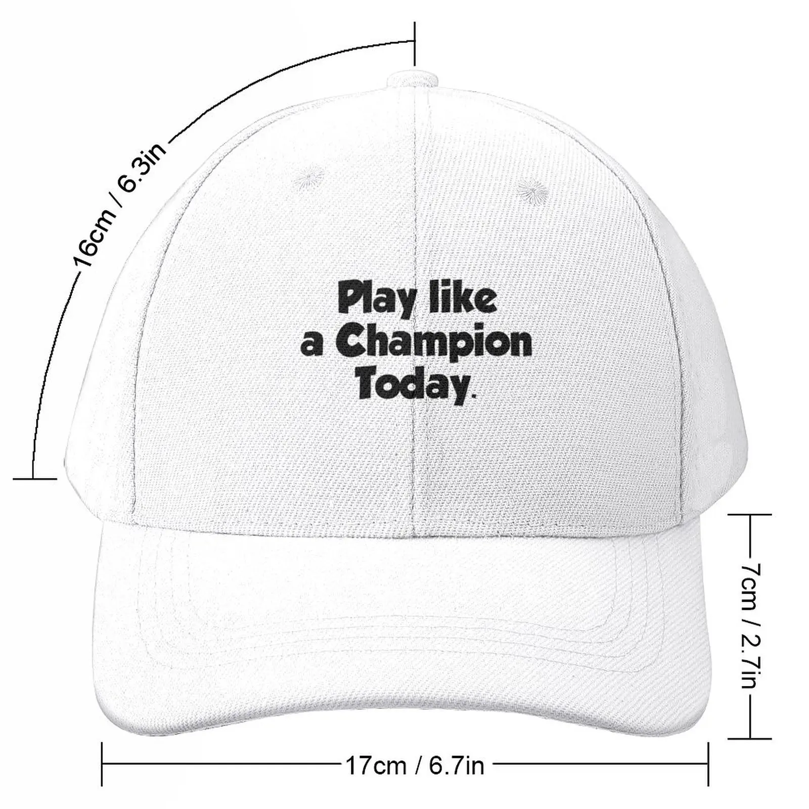 Sport Quotes Play Like a Champion Today Baseball Cap Custom Cap Designer Hat Elegant Women's Hats Men's