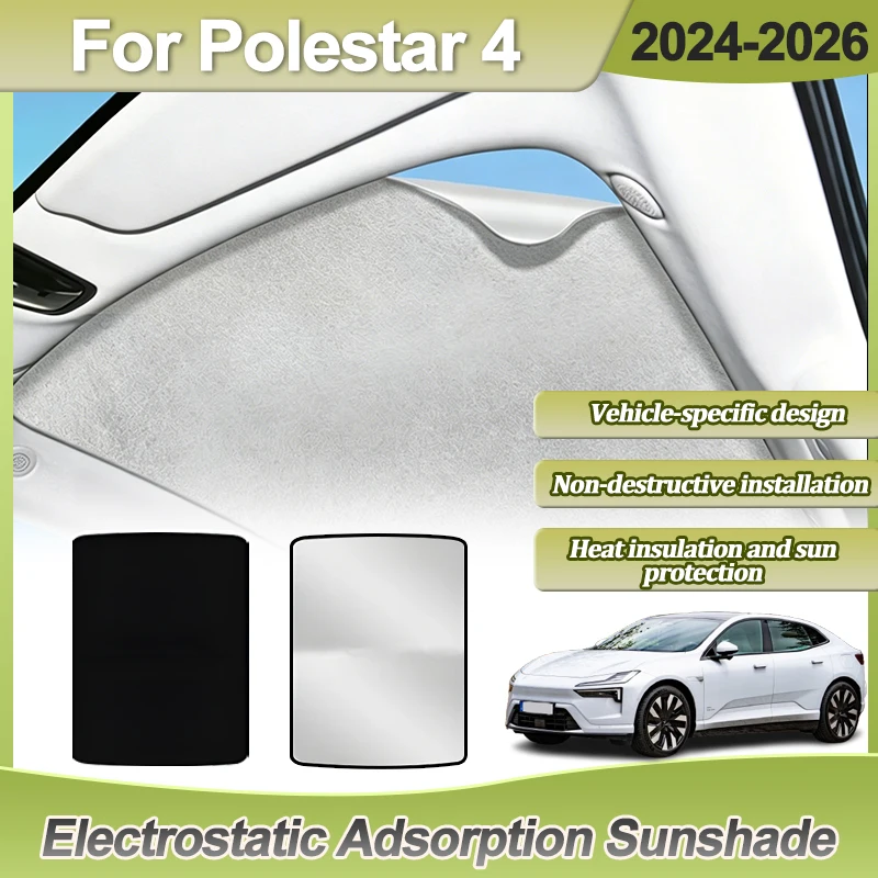 

Sunroof Accessorie For Polestar 4 2024 2025 2026 Car Roof Sun Shades Electrostatic Adsorption Sunshade Skylight Parts Protector