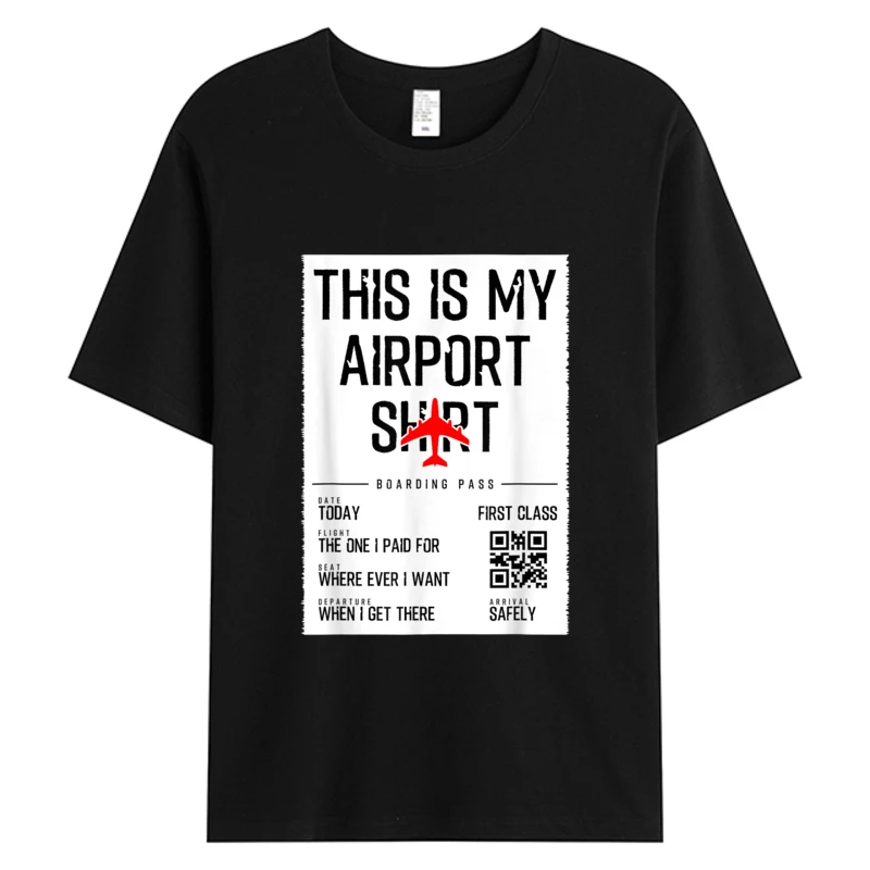 

This Is My Airport Shirt Family Travel Clothing Men's Cotton Fabric Tshirts 3XL T-shirt Printing Tops & Tees Hot Oversize Tshirt