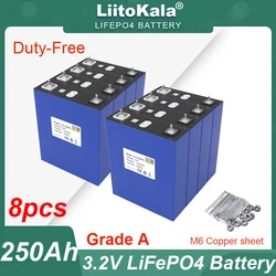 8pcs liitokala 3.2V 250Ah LiFePO4 Battery Lithium iron phosphate batteries For 12v 24v Campers Off-Road Solar Grade A Duty-free