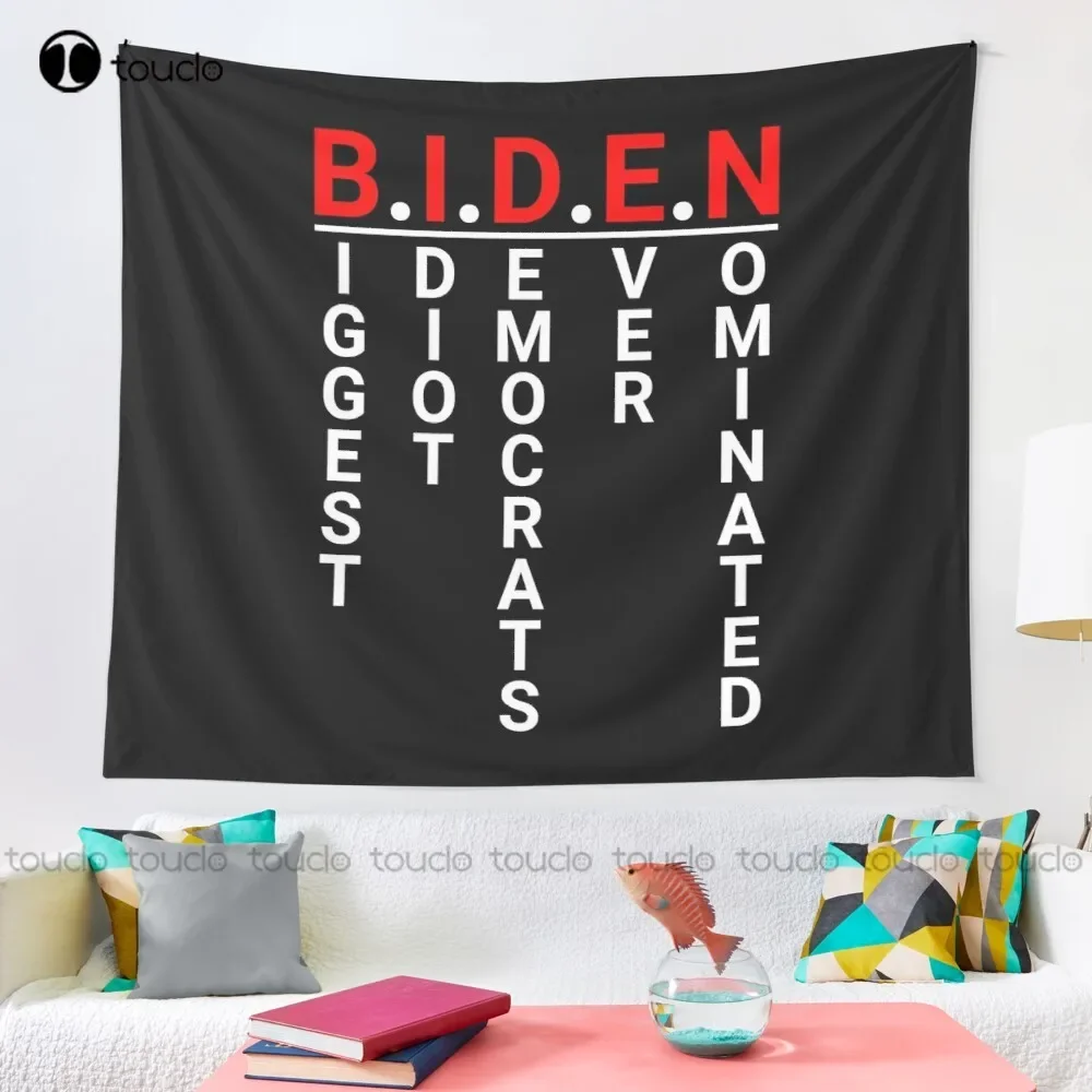 Biggest Idiot Democrats Ever Nominated Funny Anti Joe Biden 2020 Tapestry Black And White Tapestry Background Wall Wall Covering