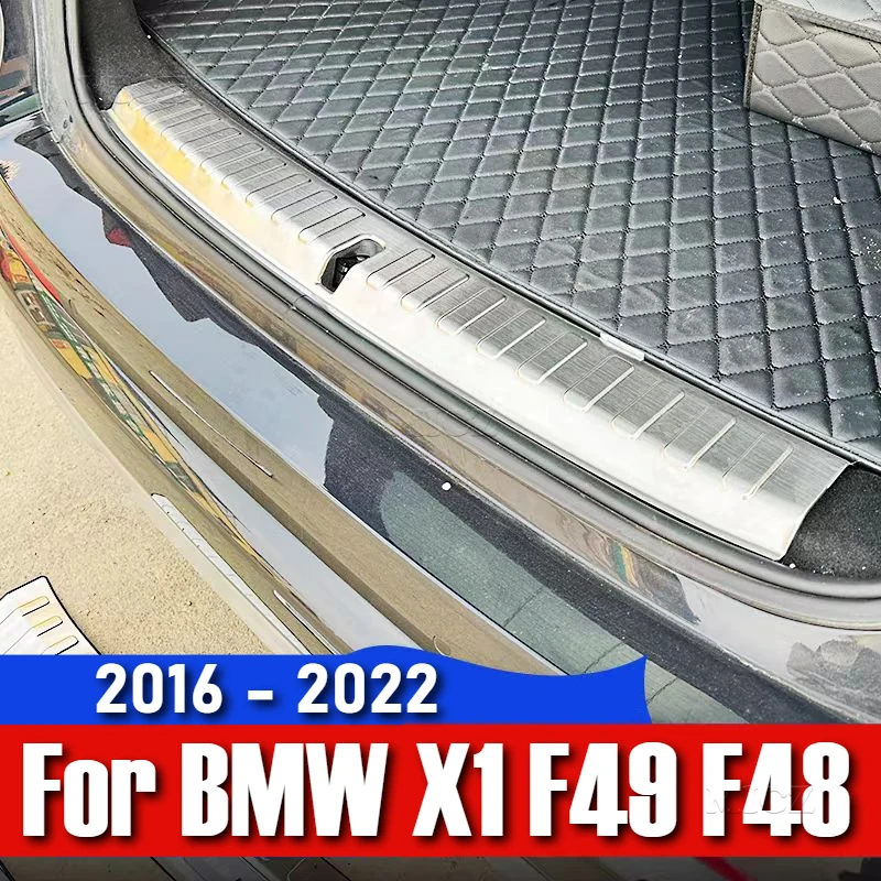 

For BMW X1 F49 F48 2016 2017 - 2021 2022 Car Accessories Rear Bumper Protector Sill Trunk Rear Guard Tread Plate Cover Trim