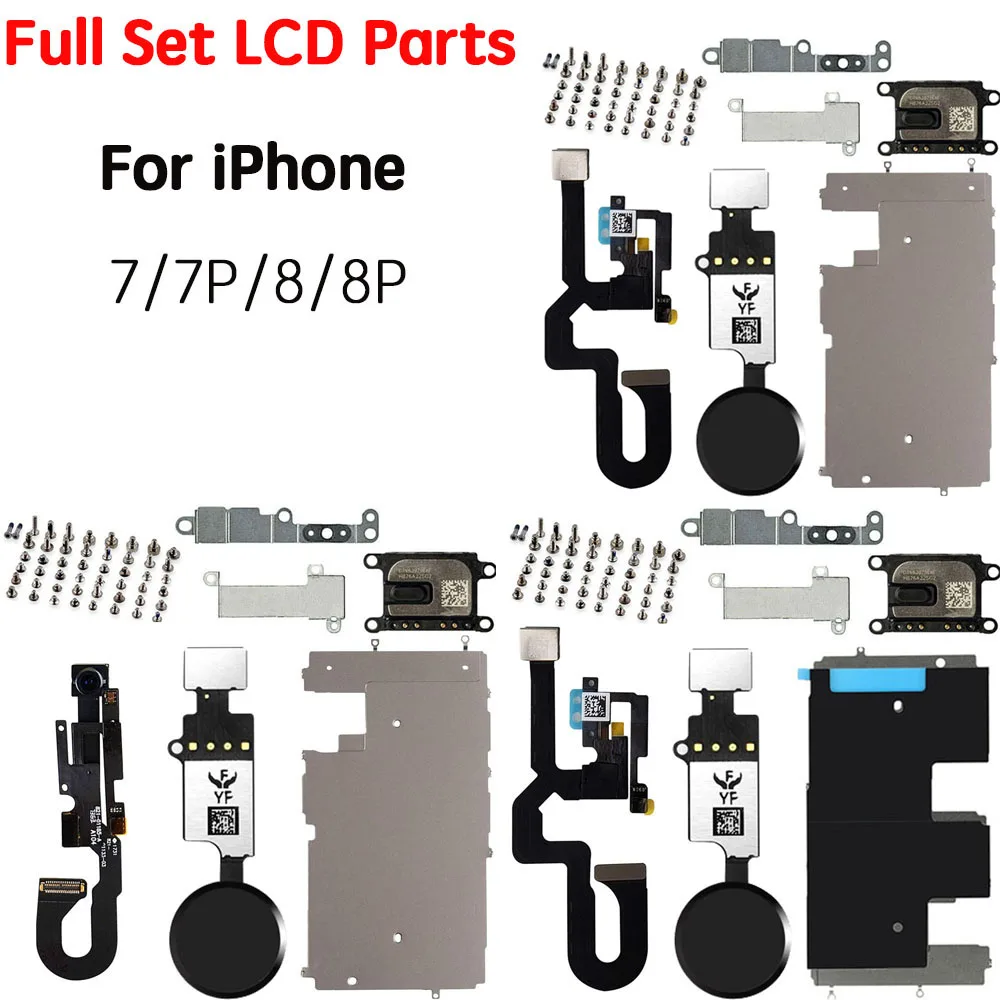 Full Set Lcd Parts Replacement For iPhone 7 8 Plus Front Camera Home Button Flex Cable Ear Speaker With Screw Bracket